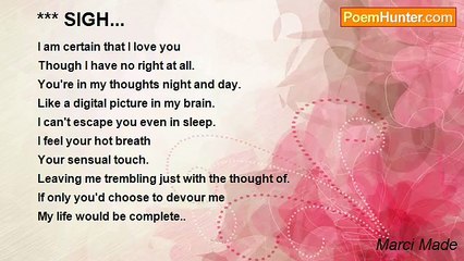 Marci Made - *** SIGH...