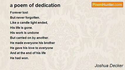 Joshua Decker - a poem of dedication