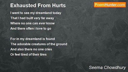 Seema Chowdhury - Exhausted From Hurts