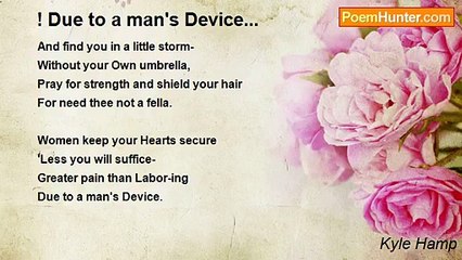 Kyle Hamp - ! Due to a man's Device...