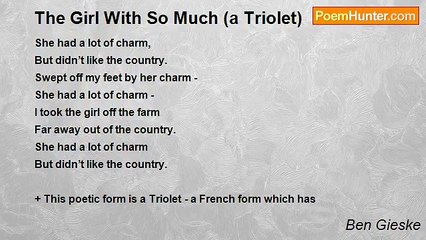 Ben Gieske - The Girl With So Much (a Triolet)