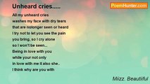 Miizz. Beautiiful - Unheard cries.....