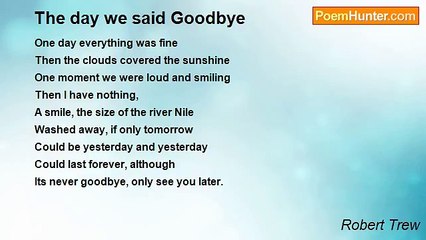 Robert Trew - The day we said Goodbye