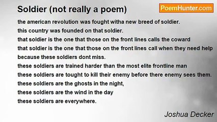 Joshua Decker - Soldier (not really a poem)