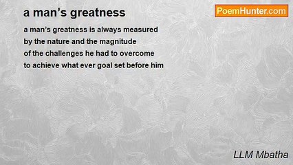 LLM Mbatha - a man’s greatness