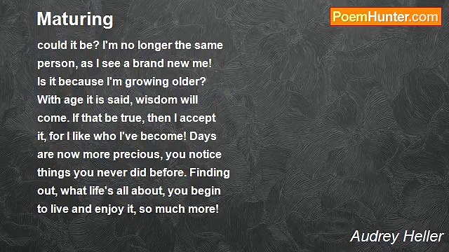 Audrey Heller - Maturing