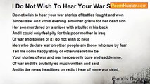 Francis Duggan - I Do Not Wish To Hear Your War Stories