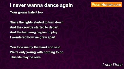 Luca Doss - I never wanna dance again