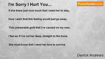 Derrick Andrews - I'm Sorry I Hurt You...