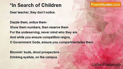 Usha Pisharody - *In Search of Children