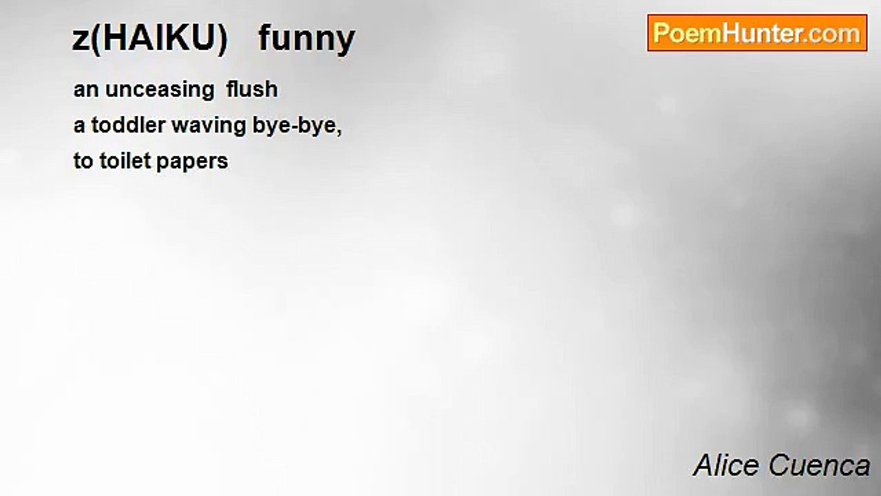 Alice Cuenca - z(HAIKU)   funny