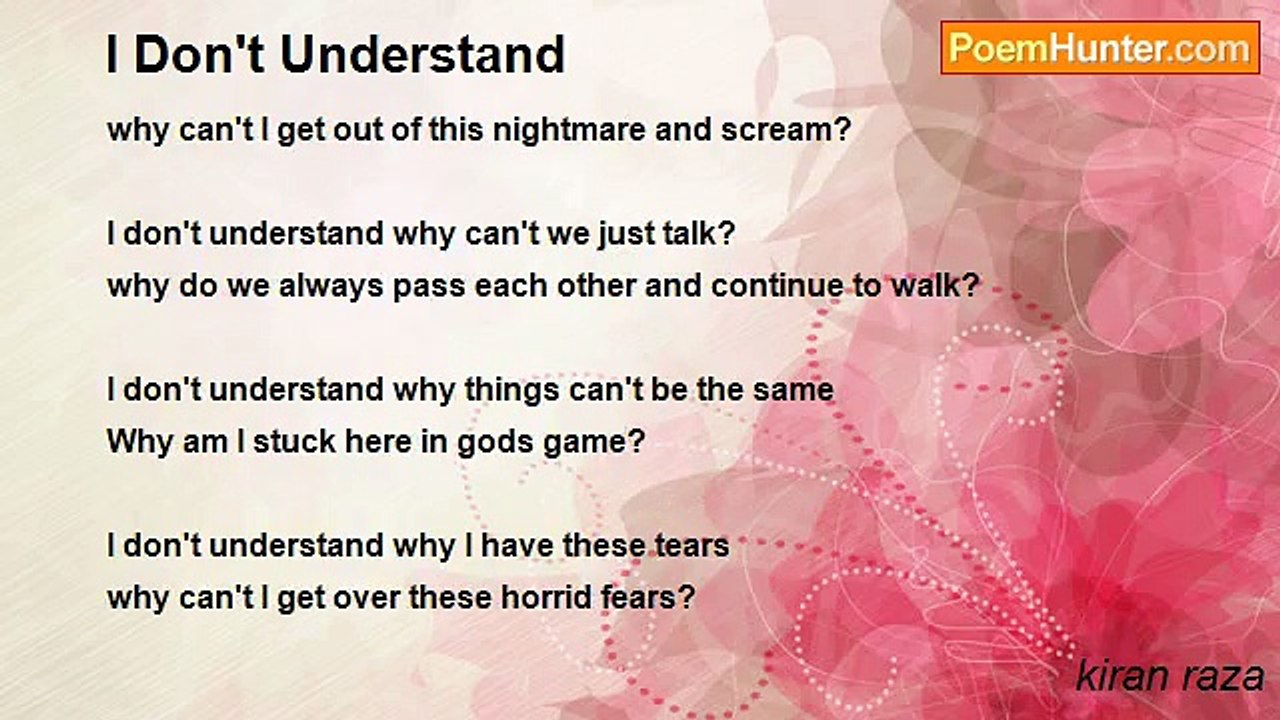 kiran raza - I Don't Understand