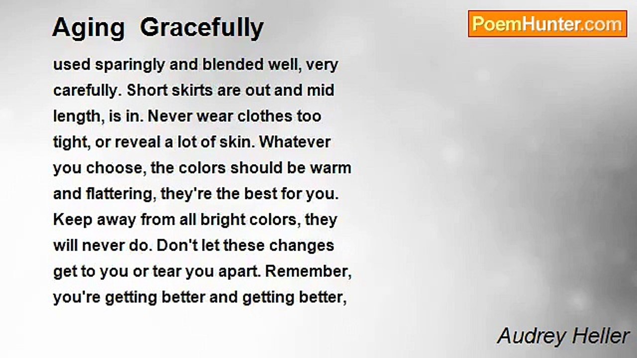 Audrey Heller - Aging  Gracefully