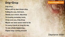 Stephanie MIller - Drip~Drop