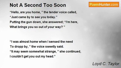 Loyd C. Taylor - Not A Second Too Soon