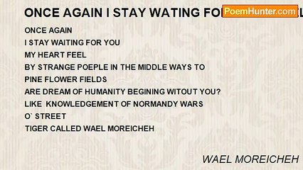 WAEL MOREICHEH - ONCE AGAIN I STAY WATING FOR YOU - WAEL MOREICHEH