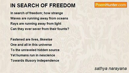sathya narayana - IN SEARCH OF FREEDOM