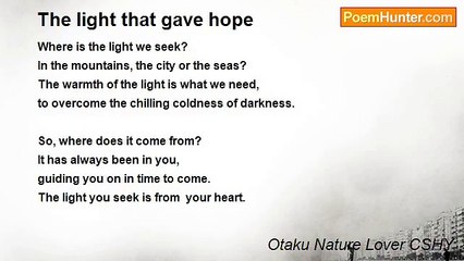 Otaku Nature Lover CSHY - The light that gave hope