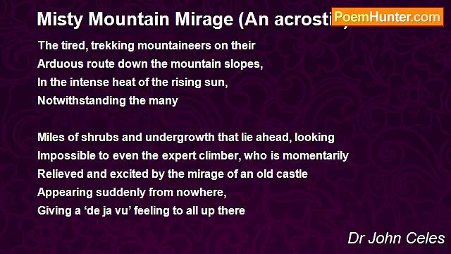 Dr John Celes - Misty Mountain Mirage (An acrostic)