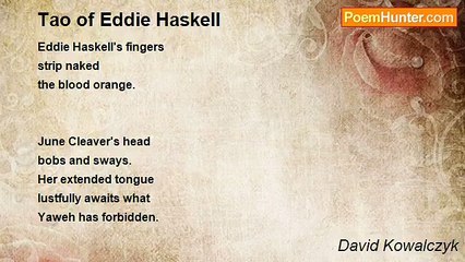 David Kowalczyk - Tao of Eddie Haskell