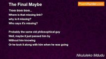 Nkululeko Mdudu - The Final Maybe