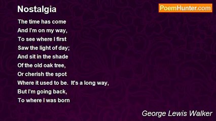 George Lewis Walker - Nostalgia