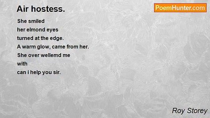 Roy Storey - Air hostess.