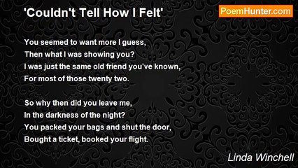 Linda Winchell - 'Couldn't Tell How I Felt'