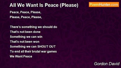Gordon David - All We Want Is Peace (Please)