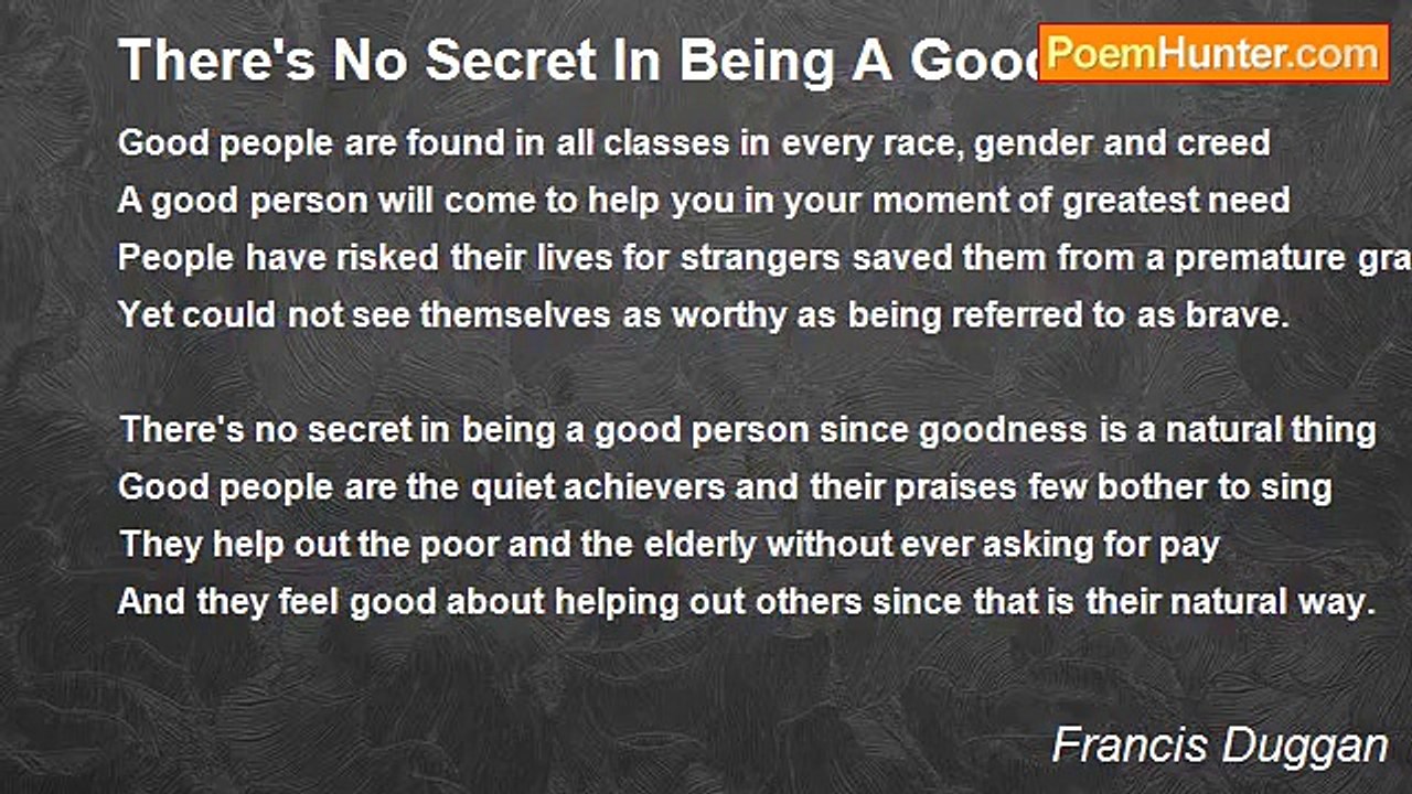 Francis Duggan - There's No Secret In Being A Good Person