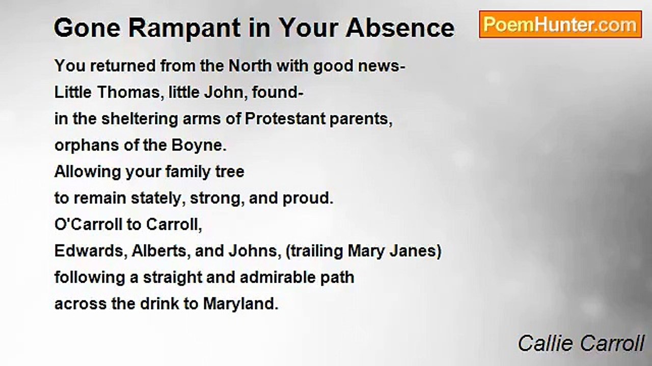 Callie Carroll - Gone Rampant in Your Absence
