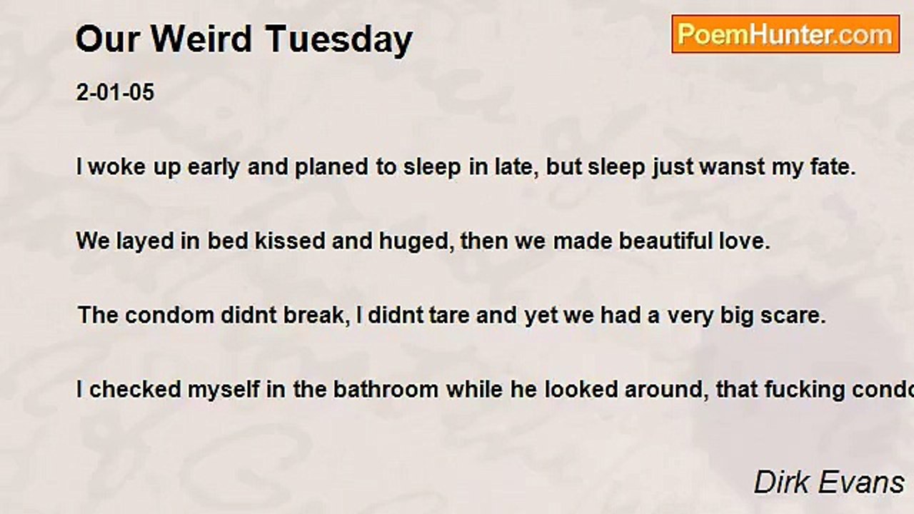 Dirk Evans - Our Weird Tuesday