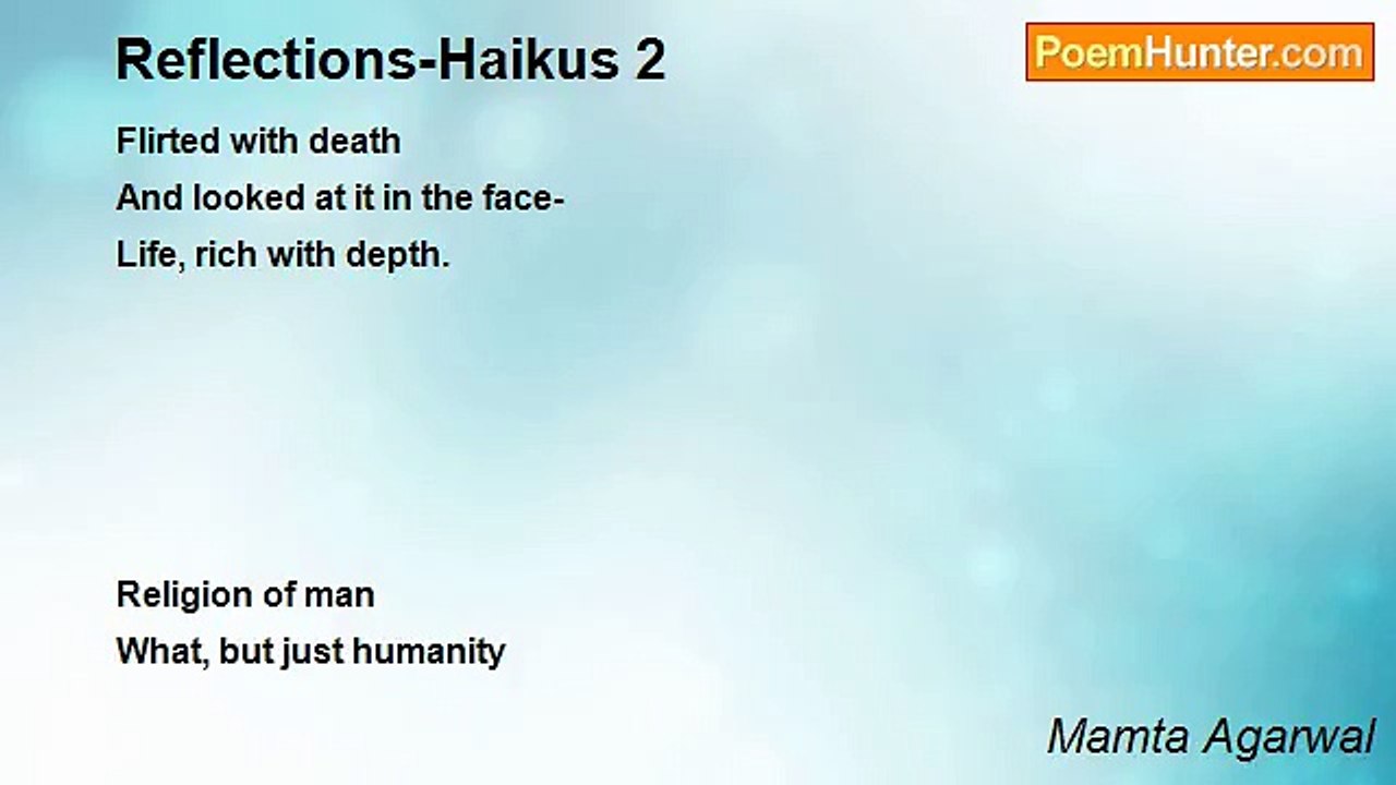 Mamta Agarwal - Reflections-Haikus 2