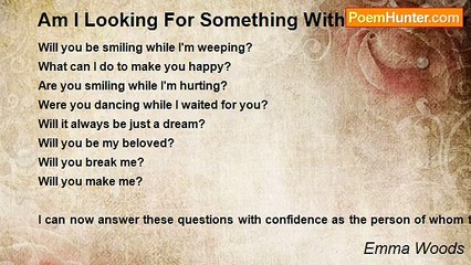 Emma Woods - Am I Looking For Something With You I'll Never Have? ?