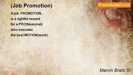 Marvin Brato Sr - (Job Promotion)