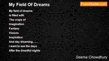 Seema Chowdhury - My Field Of Dreams