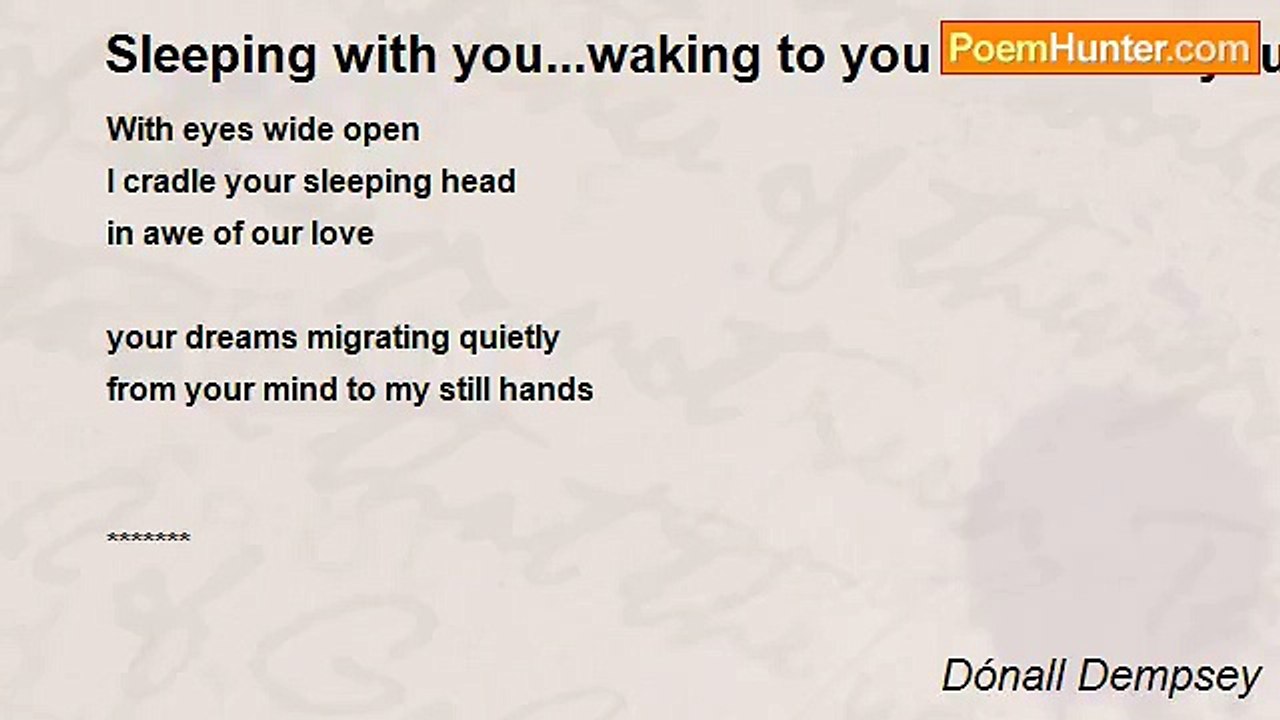 Dónall Dempsey - Sleeping with you...waking to you - A Thank you Tanka