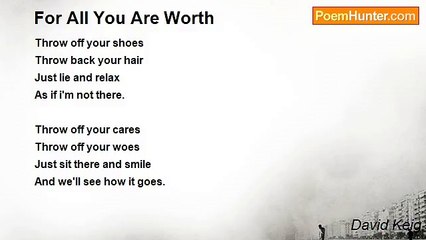 David Keig - For All You Are Worth