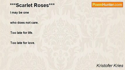 Kristofer Kries - ***Scarlet Roses***