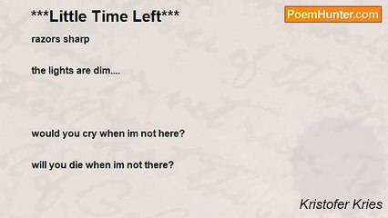 Kristofer Kries - ***Little Time Left***