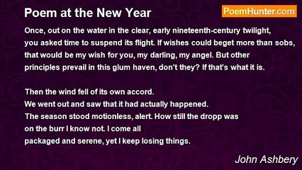 John Ashbery - Poem at the New Year