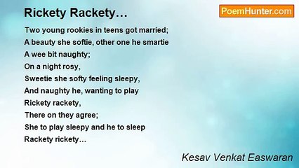 Kesav Venkat Easwaran - Rickety Rackety…