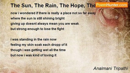 Analmani Tripathi - The Sun, The Rain, The Hope, The Pain