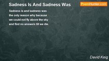 David Keig - Sadness Is And Sadness Was
