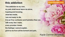 Kayla Corinne Beneteau - this addiction