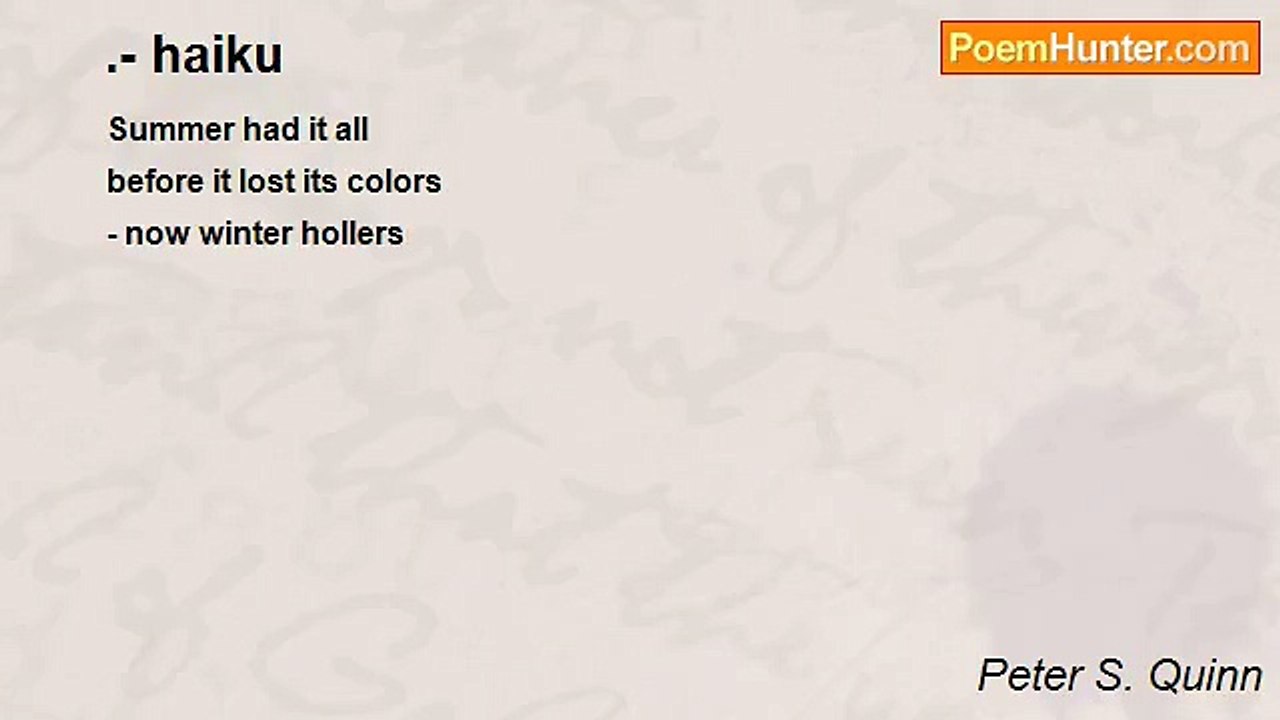 Peter S. Quinn - .- haiku