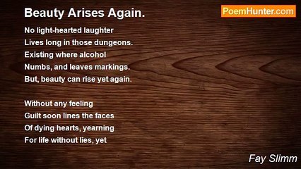 Fay Slimm - Beauty Arises Again.