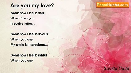 Sumita Datta - Are you my love?