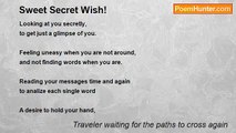 Traveler waiting for the paths to cross again - Sweet Secret Wish!