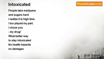 jyoti saxena - Intoxicated